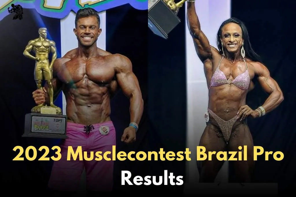 2023 Musclecontest International Brazil Pro Results and Scorecards